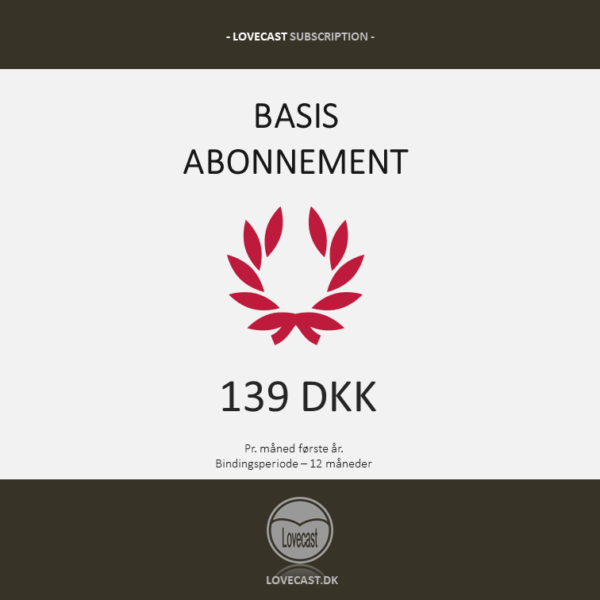 Lovecast basis abonnement - 1. år